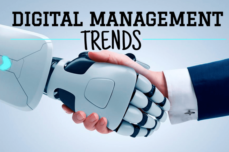 Digital Management Trends Digital Management Trends